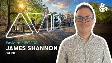 Avid at IBC 2024 — James Shannon (Splice)