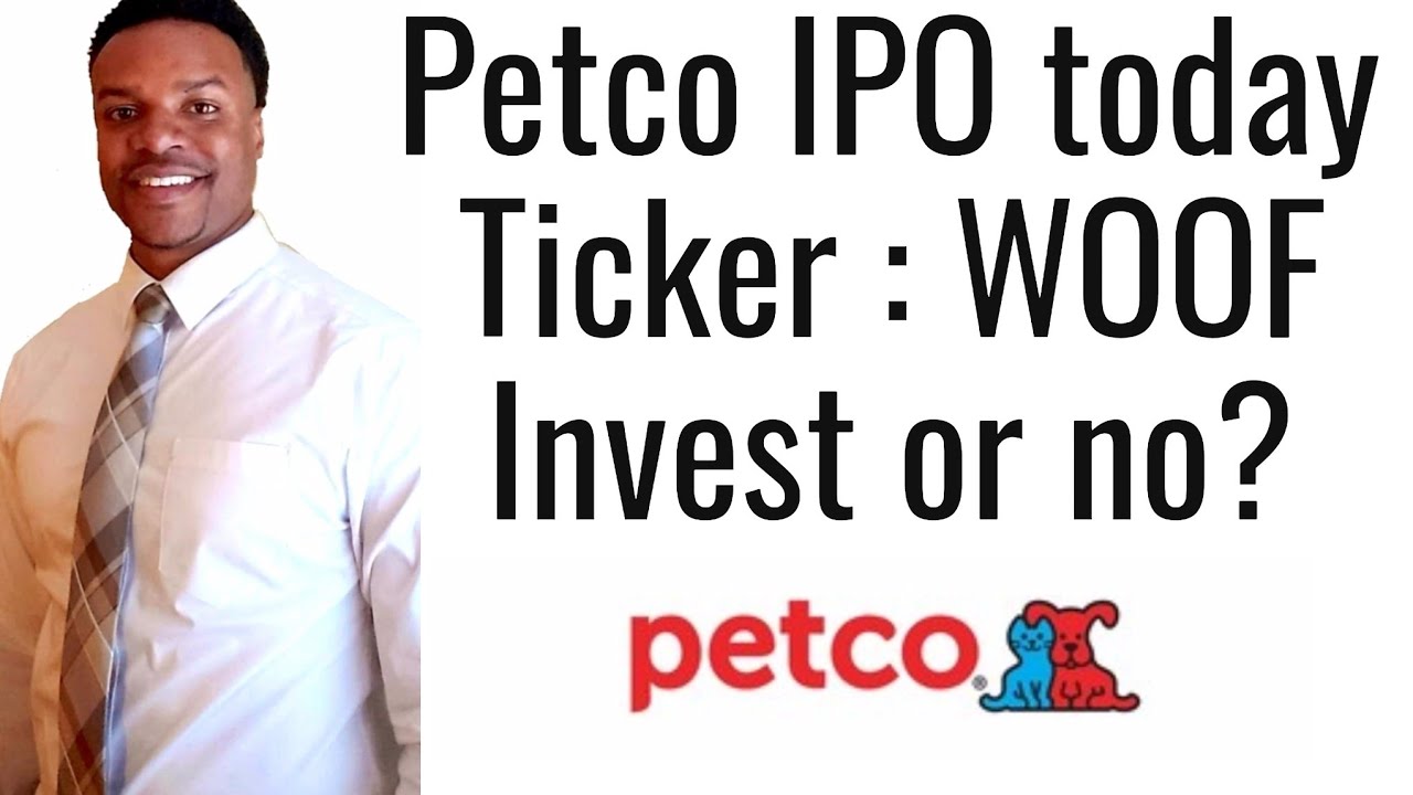 Petco IPO today. Ticker WOOF YouTube
