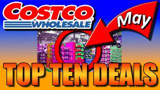COSTCO Top 53 DEALS May 2026 You NEED To Buy RIGHT NOW!