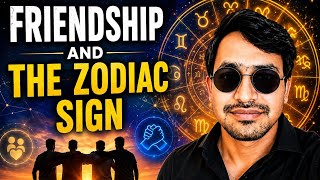 Friendship and the Zodiac Signs