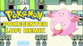 Pokemon - Pokemon Center ~LoFi Remix~