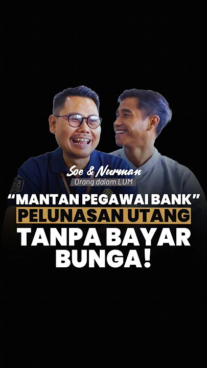 TERUNGKAP! CARA LUNAS hUTANG DENGAN PENGHAPUSAN BUNGA!