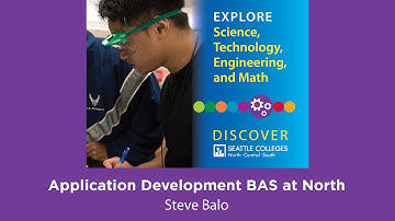 STEM: Application Development BAS Degree - Discover Seattle Colleges