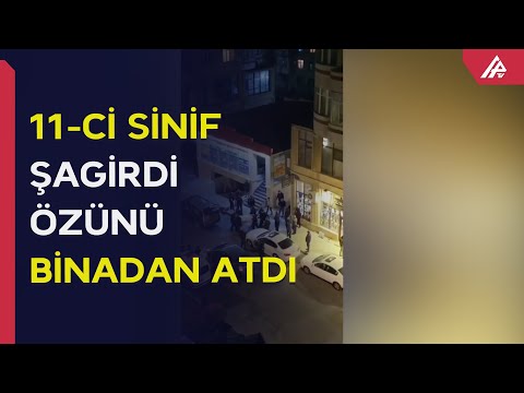 Bakıda məktəbli qız özünü 13-cü mərtəbədən atdı