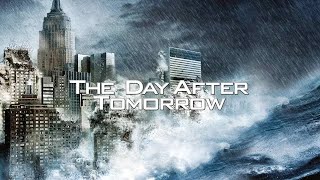 The Day After Tomorrow - Послезавтра (2004)