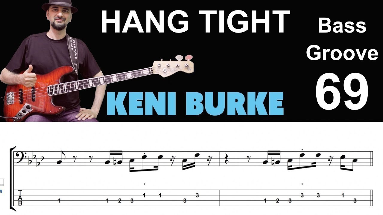 HANG TIGHT (Keni Burke) How to Play Bass Groove Cover with Score & Tab Lesson