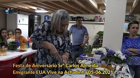 Festa de Aniversrio Sr. Carlos Almeida  Achadinha ...