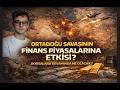 FİNANS PİYASALARI NASIL AÇILACAK ? - ORTA DOĞU GERİLİMİ BORSALARA ETKİSİ NELER OLUCAK ?
