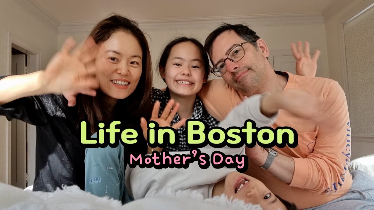 Boston vlog, 보스턴에서 처음 맞는 엄마의날, 국제가족의 소소한 일상