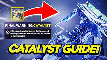 Final Warning Catalyst Guide! How To Get It | Destiny 2 The Final Shape
