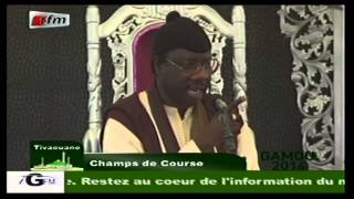 Tivaouane - Gamou 2014 aux Champs de course avec Serigne Moustapha Sy