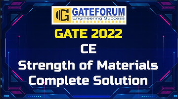 GATE 2022 Exam Solutions I Strength of Materials I Set 2 I Civil Engineering