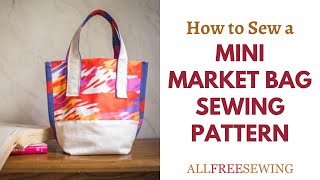 Poppy Mini Market Bag Sewing Pattern & Tutorial