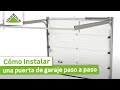 Instalar una puerta de garaje paso a paso - Leroy Merlin