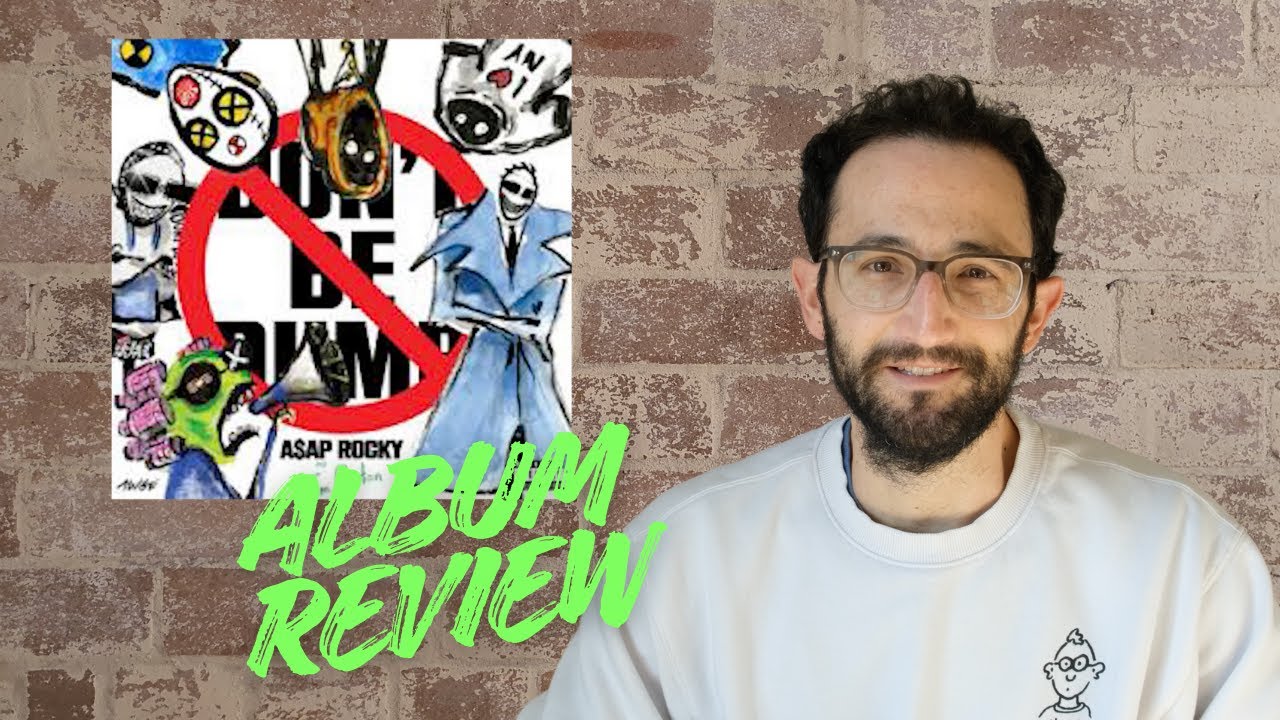 A$AP Rocky: Don't Be Dumb Album Review
