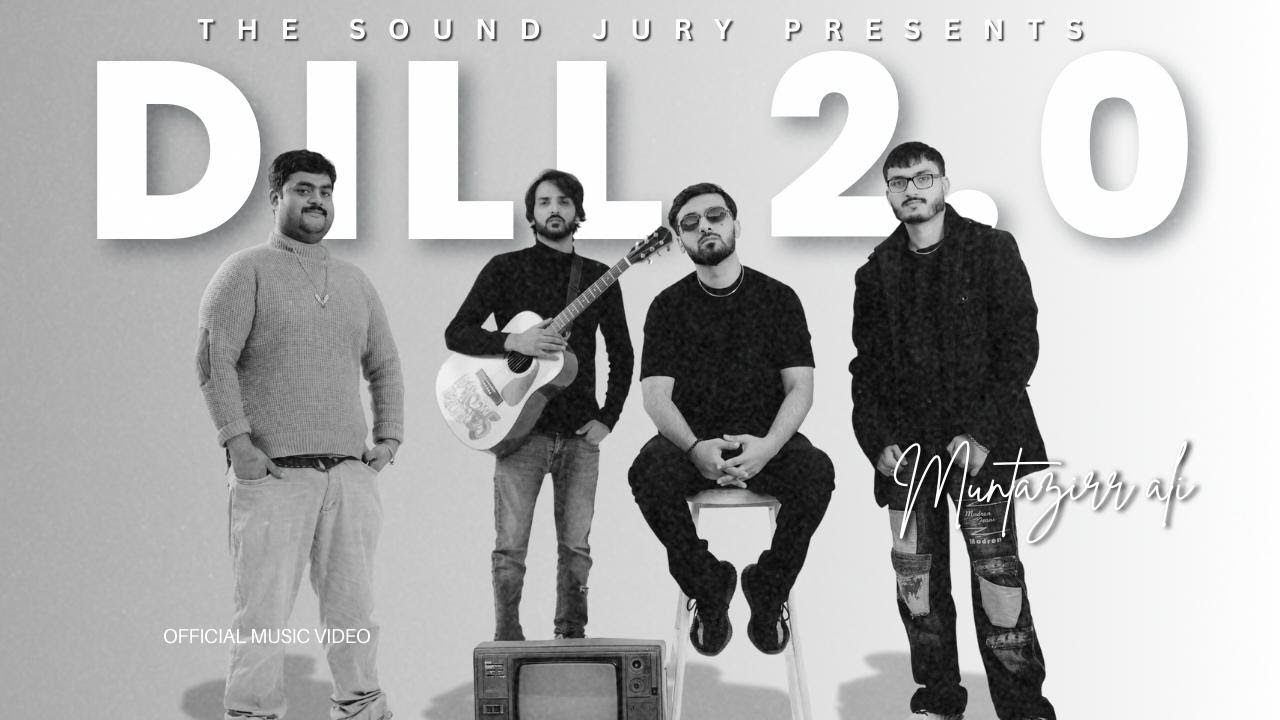 Dill 2.0 | Muntazirr Ali | Official Music Video 2025