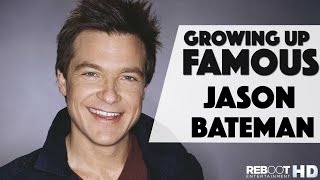 Growing Up Famous: Jason Bateman