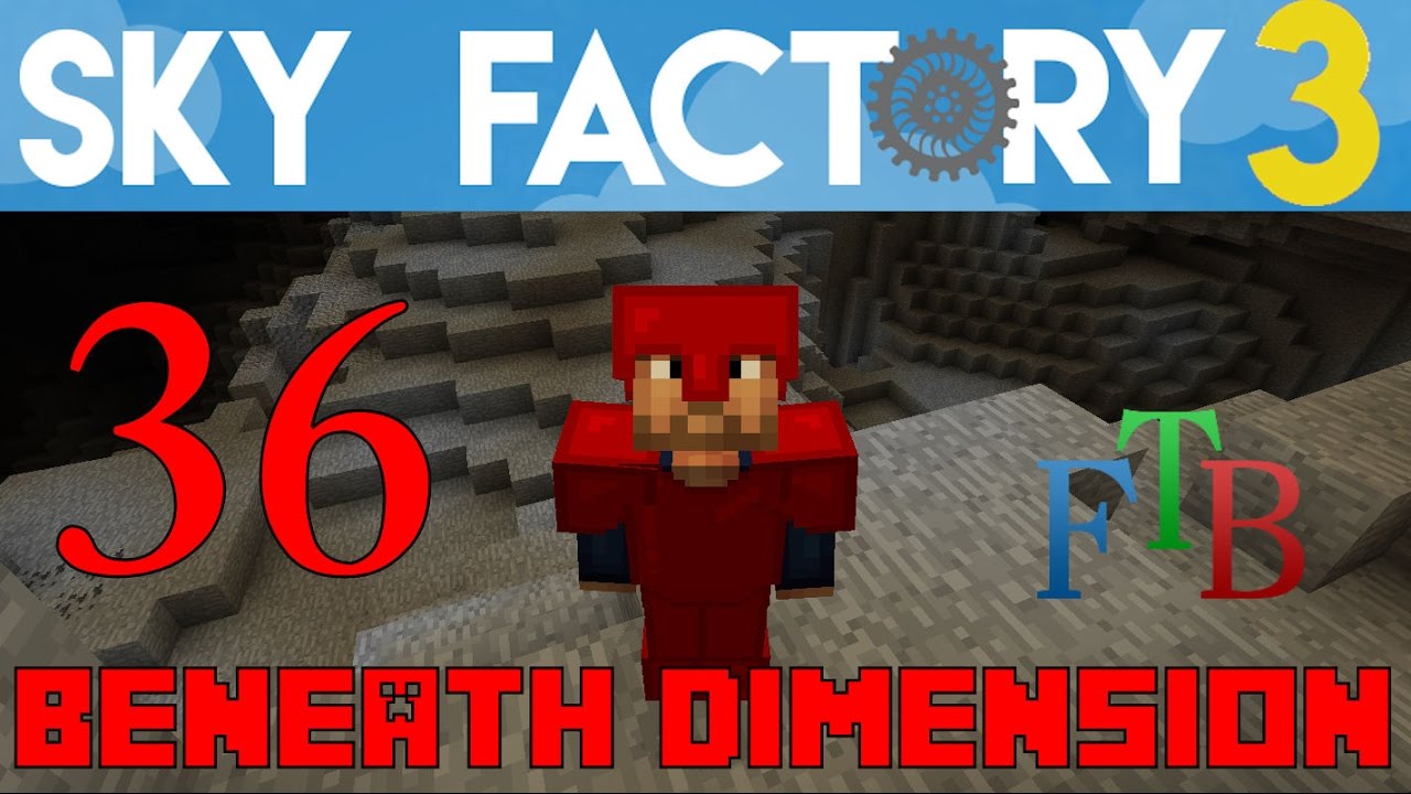 Ep 36 Beneath Dimension Teleporter Sky Factory 3 0 Ftb Minecraft Tutorial Youtube