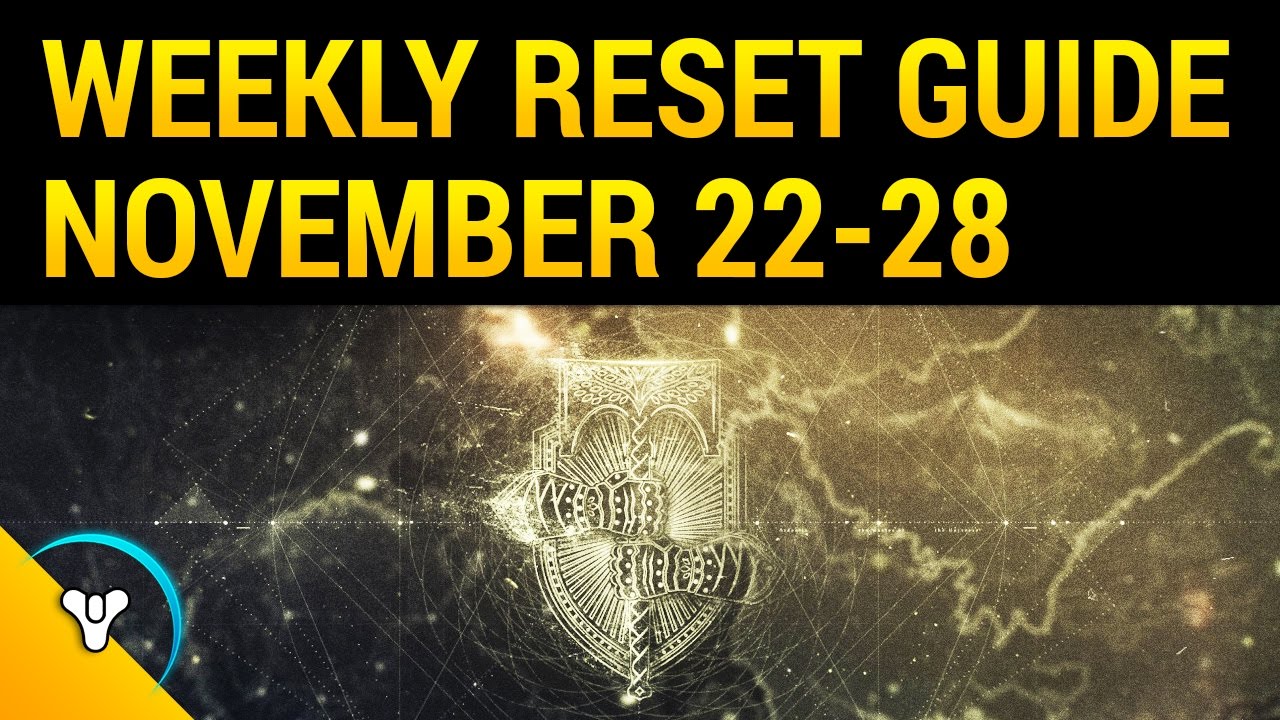 Destiny Rise of Iron: Weekly Reset Guide (Nov 22-28)