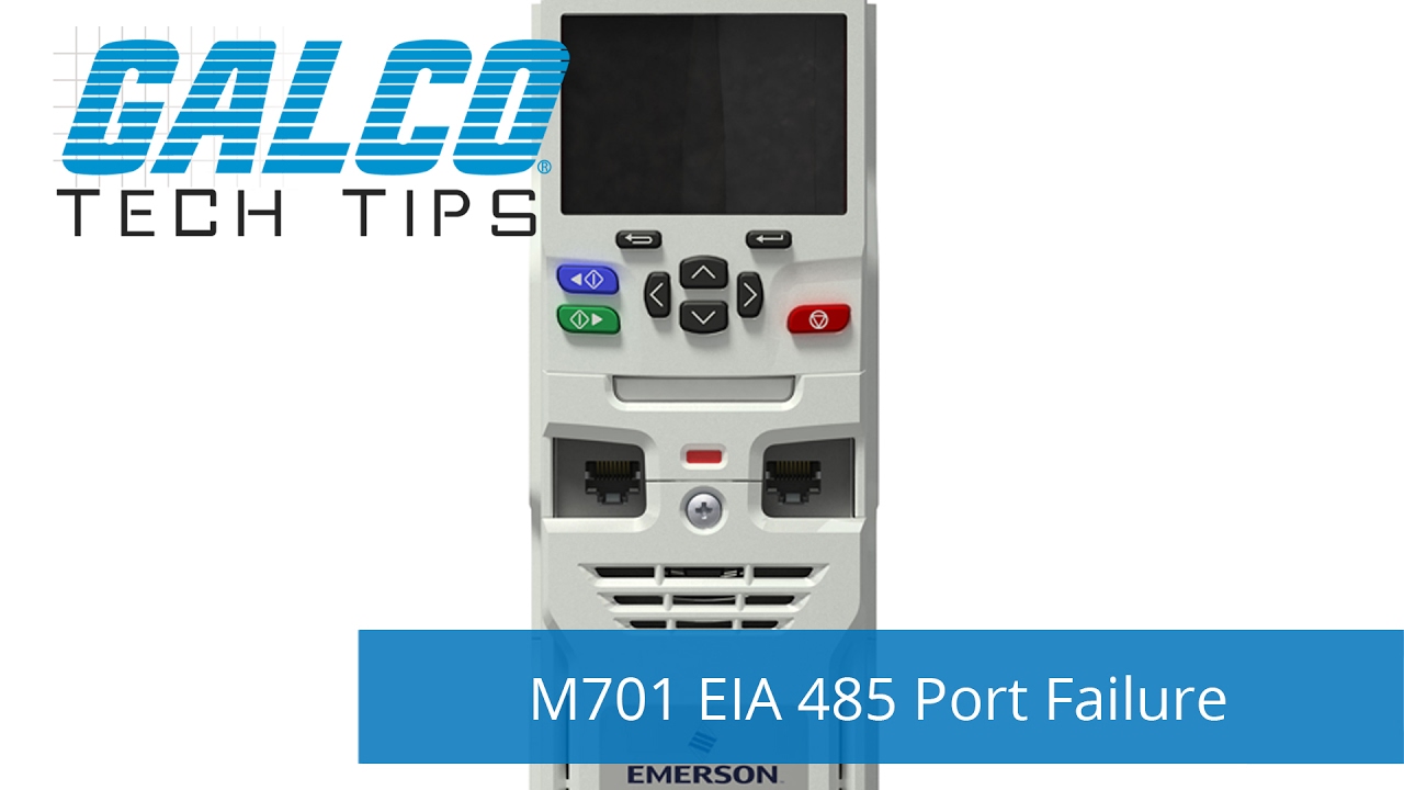 Emerson M701 EIA 485 Port Failure - A Galco TV Tech Tip | Galco