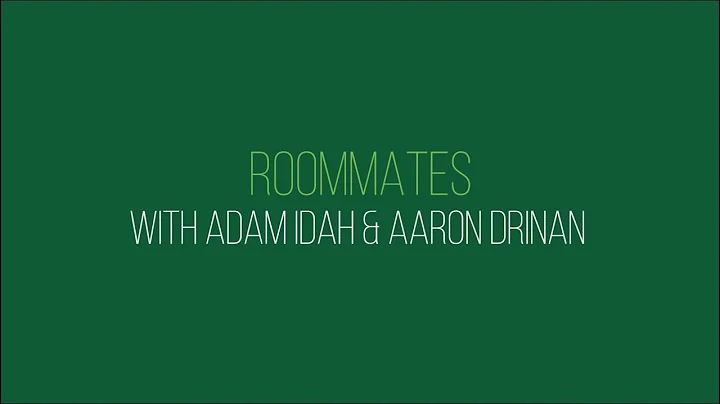 #IRLU21 ROOMMATES | Adam Idah & Aaron Drinan