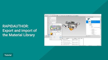 RapidAuthor Tutorial: Export and import of the Material Library