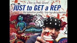 Download Lagu Just to Get a Rep - full movie - graffiti hip-hop documentary MP3