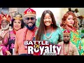 BATTLE OF ROYALTY (SEASON 8) {NEW MOVIE} - 2021 LATEST NIGERIAN NOLLYWOOD MOVIES