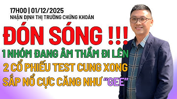 Chứng khoán hôm nay | Nhận định thị trường: VNINDEX TĂNG ĐIỂM, TOP CỔ PHIẾU SẮP NỔ?
