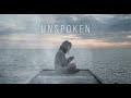 Unspoken - Your Peace, My Pieces (Original Song)