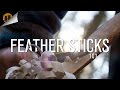 Feather Sticks 101 | How to Make Feather Sticks