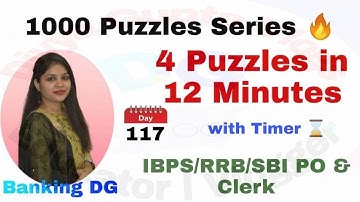 4 Puzzles in 12 Minutes with Timer l Day-117 l IBPS/RRB/SBI PO/Clerk 2021 l Divya Gupta | Bank Exam