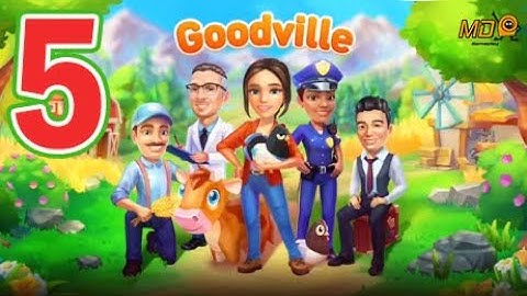 Goodville: Farm Game Adventure - Gameplay Walkthrough Part 5