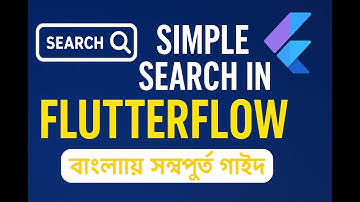 FlutterFlow Search Bar Tutorial  Simple Search Feature Step by Step