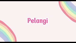 HIVI! - Pelangi (Lirik)