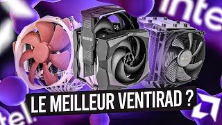 Quel est le MEILLEUR VENTIRAD ?? (Intel & AMD)