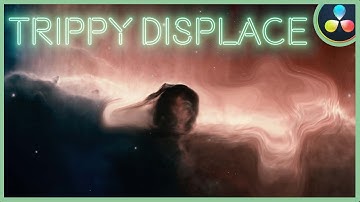 How To Make The Trippy Displace Effect | DaVinci Resolve 17 |