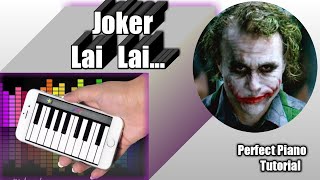 JOKER OST | Lai Lai Lai Song - Tik Tok | Daniel Victor | Theme | Easy Piano Tutorial | Perfect Piano screenshot 1