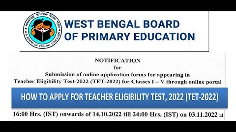 Application for Teacher Eligibility Test, 2022 (TET-2022)