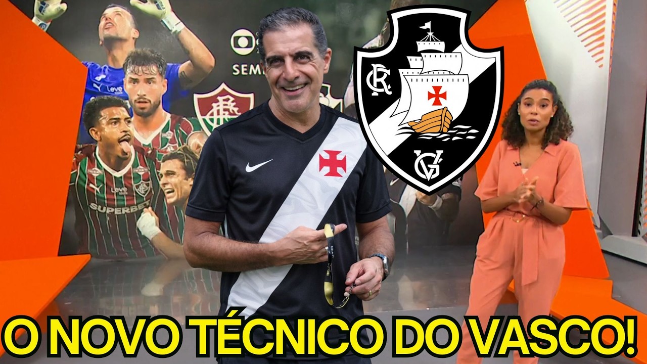 VASCO ESCALADO! NOVO TÉCNICO CHEGOU! ULTIMAS NOTICIAS VASCO HOJE!