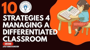 MANAGING A DIFFERENTIATED CLASSROOM #latest #trends in #education Dr Lara