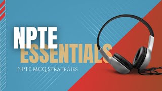 NPTE Multiple-Choice Question Strategies