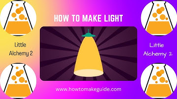 How to Make Light in Little Alchemy 2 | New Method to Make Light in Little Alchemy 2