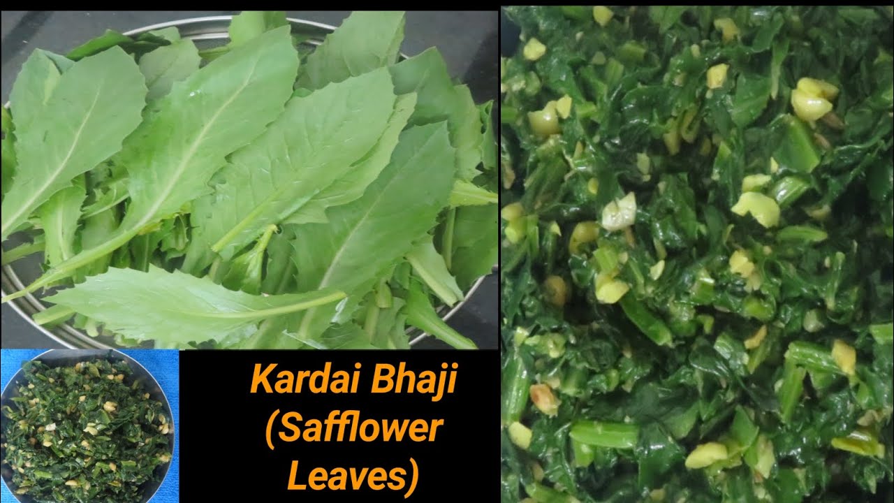 करडई भाजी | Safflower Leaves | How To Make Kardai Bhaji | Kardai Recipe ...