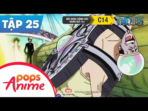 One Piece Tập 25 – Sự Trỗi Dậy Của Cú Đá Phi Thường! Sanji & Bức Tường Sắt Pearl – Đảo Hải Tặc
