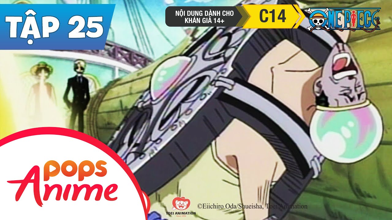 One Piece Tập 25 - Sự Trỗi Dậy Của Cú Đá Phi Thường! Sanji & Bức Tường Sắt Pearl - Phim Hoạt Hìn
