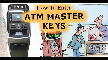 How to Enter Master Keys in to your ATM