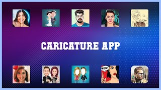 Super 10 Caricature App Android Apps screenshot 2