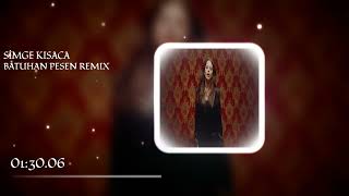 Simge-Kısaca Batuhan Pesen Remix Resimi