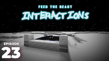 Оne Small Step... - FTB Interactions - 23